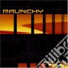 Raunchy - Velvet Noise cd