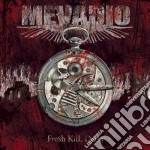 Mevadio - Fresh Kill Daily