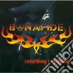 Bonafide - Something Dripping