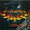 Bonafide - Something Dripping cd