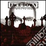 Face Down - The Will To Power cd