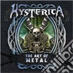 Hysterica - The Art Of Metal cd
