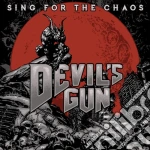 Devil's Gun - Sing For The Chaos cd