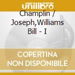 Champlin / Joseph,Williams Bill - I cd