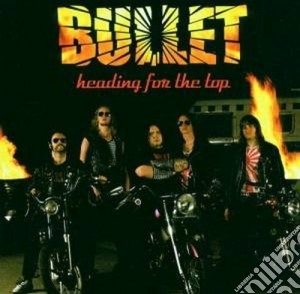 (LP Vinile) Bullet - Heading For The Top lp vinile di BULLET