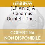 (LP Vinile) A Canorous Quintet - The Only Pure Hate lp vinile di A Canorous Quintet