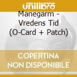 Manegarm - Vredens Tid (O-Card + Patch) cd