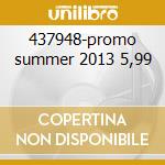 437948-promo summer 2013 5,99 cd