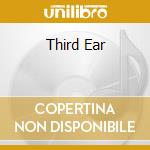 Third Ear cd