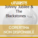 Johnny Jubilee & The Blackstones - Plenty Of Love cd