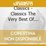 Classics - Classics The Very Best Of (2 Cd) cd