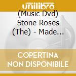 (Music Dvd) Stone Roses (The) - Made Of Stone cd