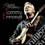 Tommy Emmanuel - The Guitar Mastery Of (2 Cd) cd