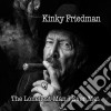 Kinky Friedman - The Loneliest Man I Ever Met cd