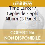 Time Lurker / Cepheide - Split Album (3 Panel Digipack)