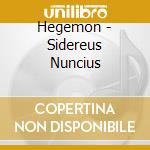 Hegemon - Sidereus Nuncius cd