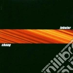 Inhaler - Chang cd