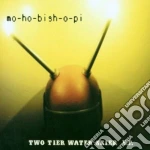 Mo-ho-bish-o-pi - Two Tier Water Skier cd