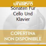 Sonaten Fur Cello Und Klavier cd