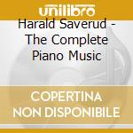 Harald Saverud - The Complete Piano Music cd