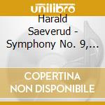 Harald Saeverud - Symphony No. 9, Rondo Amoroso cd