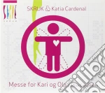 Skruk & Katia Cardenal - Messe For Kari Og Ola/Misa Campesina cd