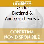 Sondre Bratland & Annbjorg Lien - Alle Vegne cd