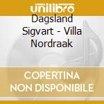 Dagsland Sigvart - Villa Nordraak cd