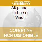 Altiplano - Frihetens Vinder cd