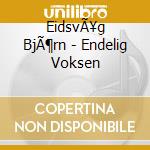 EidsvÃ¥g BjÃ¶rn - Endelig Voksen cd