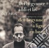Paus Ole & Oslo Kammarkor - Det Begynner A Ligne En Bonn cd