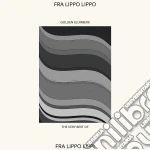 (LP Vinile) Fra Lippo Lippi - Golden Slumbers:The Very Best Of vinile