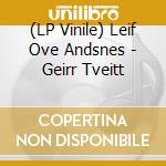 (LP Vinile) Leif Ove Andsnes - Geirr Tveitt vinile