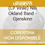 (LP Vinile) Nils Okland Band - Gjenskinn vinile