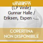 (LP Vinile) Gunnar Halle / Eriksen, Espen - Meditations On Christmas lp vinile