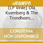 (LP Vinile) Ola Kvernberg & The Trondheim Soloists - Mechanical Fair: Live (2 Lp) vinile
