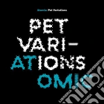 (LP Vinile) Atomic - Pet Variations (2 Lp) vinile
