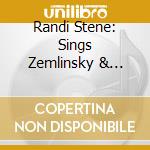 Randi Stene: Sings Zemlinsky & Schulhoff cd
