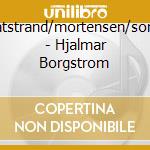 Batstrand/mortensen/sono - Hjalmar Borgstrom cd musicale di Batstrand/mortensen/sono