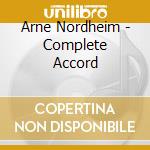 Arne Nordheim - Complete Accord cd musicale di Haltli Frode/Norwegian Radio O