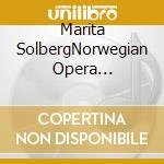 Marita SolbergNorwegian Opera Orchestra & John Fiore - Opera Arias cd