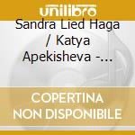 Sandra Lied Haga / Katya Apekisheva - Werke Fur Cello Und Klavier cd musicale