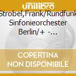 Strobel,Frank/Rundfunk Sinfonieorchester Berlin/+ - Concerto For Bandoneon cd