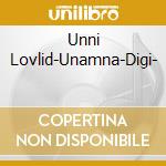 Unni Lovlid-Unamna-Digi- cd