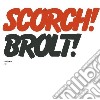 Scorch Trio - Brolt cd