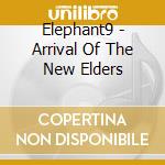 Elephant9 - Arrival Of The New Elders cd