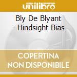 Bly De Blyant - Hindsight Bias cd
