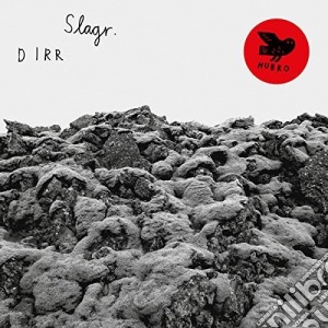 Slagr - Dirr cd musicale di Slagr