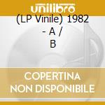 (LP Vinile) 1982 - A / B lp vinile di 1982