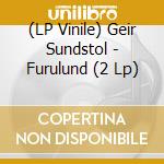 (LP Vinile) Geir Sundstol - Furulund (2 Lp) vinile